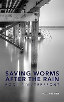 Saving Worms After the Rain - Book 2 (Hardback)