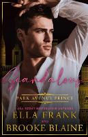Scandalous Park Avenue Prince - Park Avenue Princes 3 (Paperback)