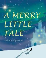 A Merry Little Tale (Paperback)