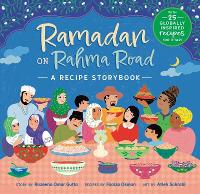 Ramadan on Rahma Road: A Recipe Storybook (Paperback)