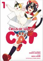 Cells at Work! Cat 1 - Cells at Work! Cat 1 (Paperback)