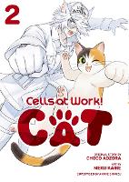 Cells at Work! Cat 2 - Cells at Work! Cat 2 (Paperback)