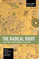 The Radical Right: Politics of Hate on the Margins of Global Capital - Studies in Critical Social Sciences (Paperback)
