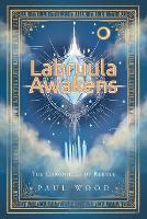 Labruula Awakens: The Chronicles of Rekule (Paperback)