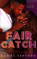 Fair Catch (Paperback)