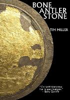 Bone Antler Stone (Paperback)