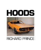 Richard Prince: Hoods: 1988–2013 (Hardback)