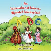 An International Princess Alphabet Coloring Book (Paperback)