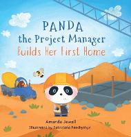 Panda the Project Manager Builds Her First Home (Hardback)