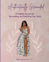 Authentically Grounded (Paperback)