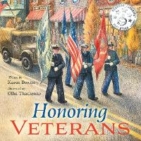 Honoring Veterans: Serving Those Who Serve - a Patriotic Picture Book for Children Ages 4-8 - Red, White & True-Blue 2 (Paperback)