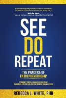 See Do Repeat: The Practice of Entrepreneurship (Paperback)