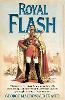 Royal Flash - The Flashman Papers Book 2 (Paperback)