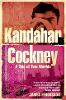 Kandahar Cockney: A Tale of Two Worlds (Paperback)