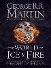 The World of Ice and Fire: The Untold History of Westeros and the Game of Thrones (Hardback)