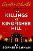 The Killings at Kingfisher Hill: The New Hercule Poirot Mystery (Hardback)