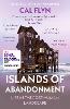 Islands of Abandonment: Life in the Post-Human Landscape (Paperback)