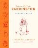 How to Be More Paddington: A Book of Kindness (Hardback)