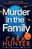 Murder in the Family by Cara Hunter | Waterstones