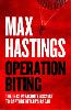 Operation Biting: The 1942 Parachute Assault to Capture Hitler’s Radar (Hardback)