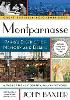 Montparnasse: Paris's District of Memory and Desire - Great Parisian Neighborhoods (Paperback)