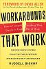 Workarounds That Work: How to Conquer Anything That Stands in Your Way at Work (Hardback)