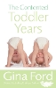 The Contented Toddler Years (Paperback)