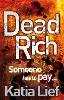 Dead Rich - Karin Schaeffer (Paperback)