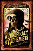A Conspiracy of Alchemists: Chronicles of Light and Shadow (Hardback)