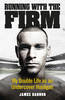 Running with the Firm (Hardback)
