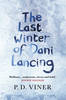The Last Winter of Dani Lancing (Hardback)