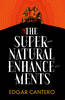 The Supernatural Enhancements (Hardback)