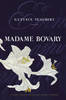 Madame Bovary (Hardback)