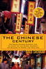 The Chinese Century: The Rising Chinese Economy and Its Impact on the Global Economy, the Balance of Power, and Your Job (Paperback)