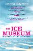 The Ice Museum: In Search of the Lost Land of Thule (Paperback)