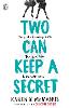 two can keep a secret series order