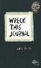 Wreck This Journal: To Create is to Destroy, Now With Even More Ways to Wreck! (Paperback)