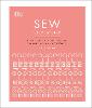Sew Step by Step: How to use your sewing machine to make, mend, and customize (Hardback)