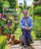 The Complete Gardener: A Practical, Imaginative Guide to Every Aspect of Gardening (Hardback)