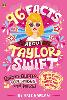 96 Facts About Taylor Swift: Quizzes, Quotes, Questions and More! (Paperback)