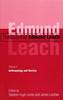 The Essential Edmund Leach: Anthropology and Society Volume 1 - The essential Edmund Leach (Hardback)