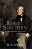 Robert Southey: Man of Letters (Hardback)