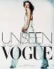 Unseen Vogue: The Secret History of Fashion Photography (Paperback)