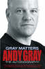 Gray Matters: My Autobiography (Paperback)