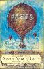 Seven Ages of Paris: Portrait of a City (Paperback)