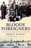 Bloody Foreigners (Paperback)