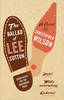 The Ballad of Lee Cotton (Paperback)