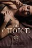 The Choice (Paperback)