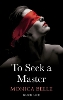 To Seek A Master: Black Lace Classics (Paperback)
