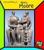 Henry Moore - First Library: The Life and Work of . . . (Hardback)